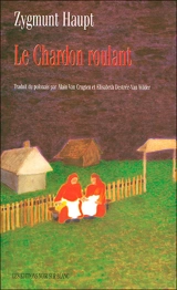 Le chardon roulant - Zygmunt Haupt