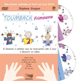 Toumback frimousse : percussions corporelles pour les plus petits : 6 chansons à rythmer avec les tout-petits (dès 3 ans) à découvrir en vidéos - Stéphane Grosjean