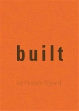 Built by Valerio Olgiati - Valerio Olgiati