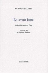 En avant lente - Odysseas Elytis