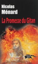 La promesse du Gitan - Nicolas Ménard