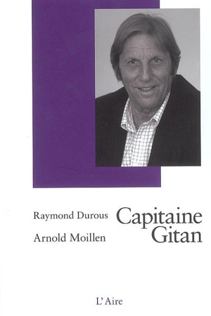 Capitaine Gitan - Raymond Durous