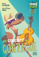 Le concert de Gonzague 8 - Daniel Laverdure