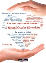 Ces mots que nous aimons. Vol. 2. E Hämpfele üs'm Wortschàtz. Vol. 2 - Danielle Crévenat-Werner
