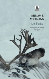 Les fusils - William T. Vollmann