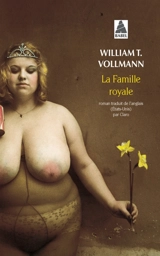 La famille royale - William T. Vollmann