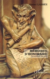 Mémoires d'honoraires : un avocat raconte - Xavier Labbée