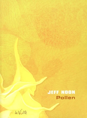 Pollen - Jeff Noon