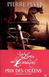 Les Lames du cardinal. Vol. 1 - Pierre Pevel
