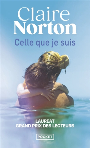 Celle que je suis - Claire Norton