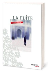 La fuite - Eve Chambrot