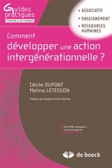 Comment développer une action intergénérationnelle ? - Cécile Dupont