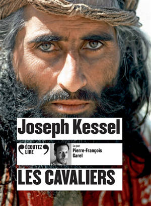 Les cavaliers - Joseph Kessel