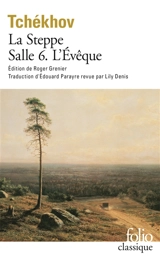 La steppe. Salle 6. L'évêque - Anton Pavlovitch Tchekhov