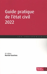 Guide pratique de l'état civil 2022 - Martial Guarinos