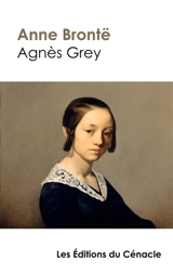 Agnès Grey (édition de référence) - Bronte, Anne