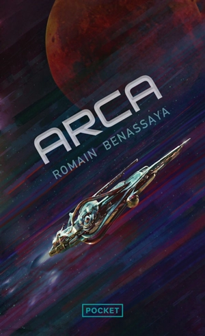 Arca - Romain Benassaya