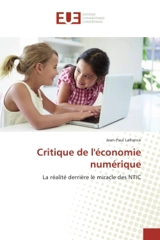 Critique de l'économie numérique - Jean-Paul Lafrance