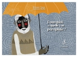 Pourquoi m'appelle-t-on parapluie ? - Kouam Tawa