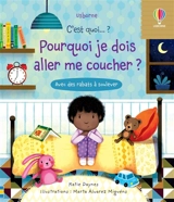 Pourquoi je dois aller me coucher ? - Katie Daynes