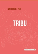 Tribu - Nathalie Yot