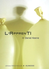 L'apprenti - Daniel Keene