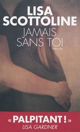 Jamais sans toi - Lisa Scottoline