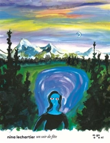 Un soir de fête : et autres nouvelles touristiques - Nina Lechartier