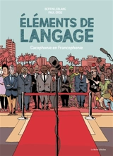 Eléments de langage : cacophonie en francophonie - Bertin Leblanc