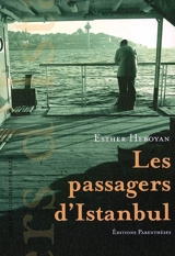 Les passagers d'Istanbul - Esther Heboyan