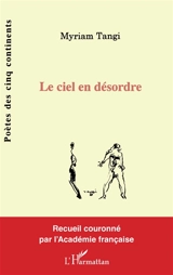Le ciel en désordre - Myriam Tangi