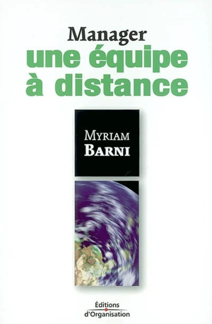 Manager une équipe à distance - Myriam Barni