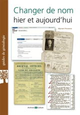 Changer de nom hier et aujourd'hui - Myriam Provence