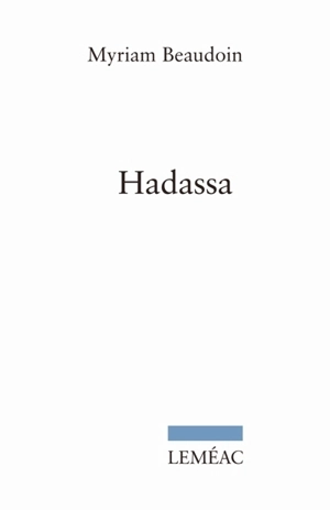 Hadassa - Beaudoin, Myriam