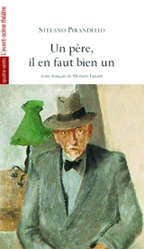 Un père, il en faut bien un - Stefano Pirandello