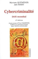 Cybercriminalité : défi mondial - Myriam Quéméner