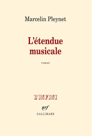 L'étendue musicale - Marcelin Pleynet