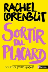 Sortir du placard - Rachel Corenblit