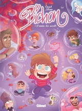 Bichon. Vol. 3. L'année des secrets - David Gilson