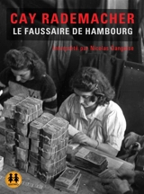 Le faussaire de Hambourg - Cay Rademacher