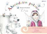 Abécédaire polaire : kamishibaï : les 26 lettres de l'alphabet en majuscules, minuscules, script et attaché - Isabelle Salmon