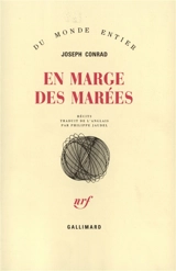 En marge des marées : récits - Joseph Conrad