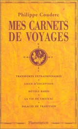 Mes carnets de voyages - Philippe Couderc