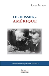 Le dossier Amérique - Ilya Ilf