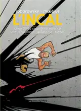 L'Incal. Vol. 5. La cinquième essence. Vol. 1. Galaxie qui songe - Alexandro Jodorowsky