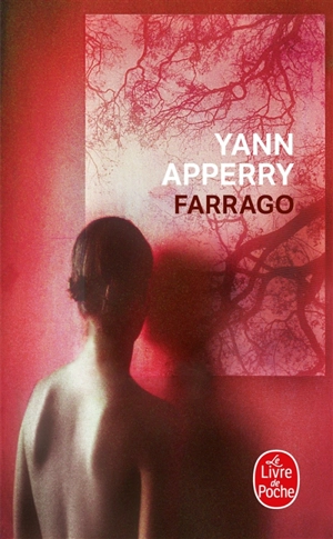 Farrago - Yann Apperry