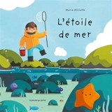 L'étoile de mer - Marie Millotte