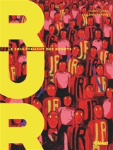 RUR : le soulèvement des robots - Katerina Cupova