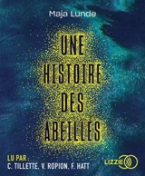 Une histoire des abeilles - Maja Lunde
