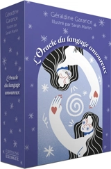 L'oracle du langage amoureux - Géraldine Garance